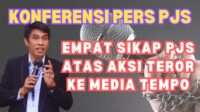 Sikap Ketum PJS Atas Aksi Teror Ke Media Tempo